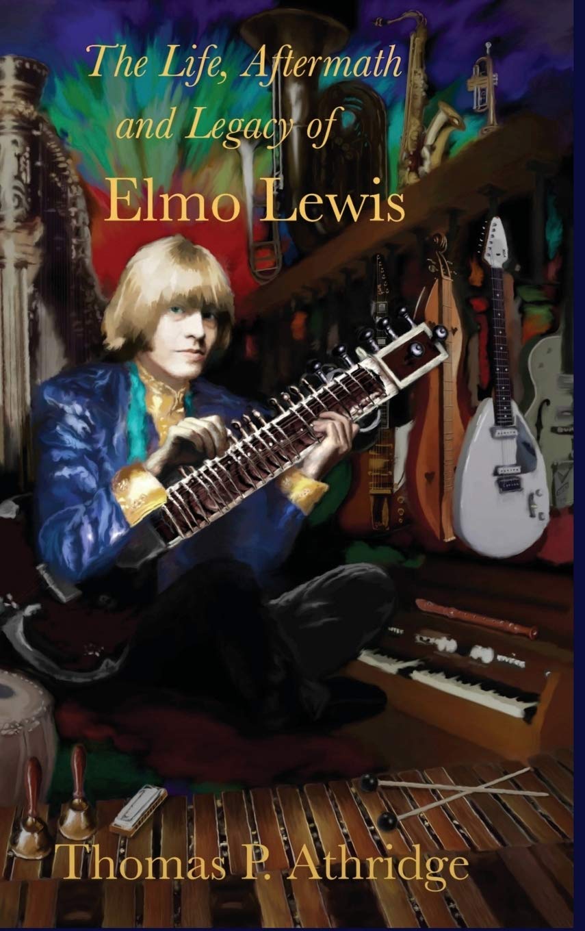 Brian Jones-The Life, Aftermath and Legacy of Elmo Lewis [Softcover Book]
